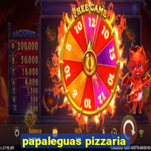 papaleguas pizzaria